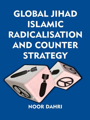 cover image of Global Jihad, Islamic Radicalisation and Counter Strategy